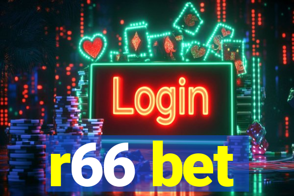 r66 bet